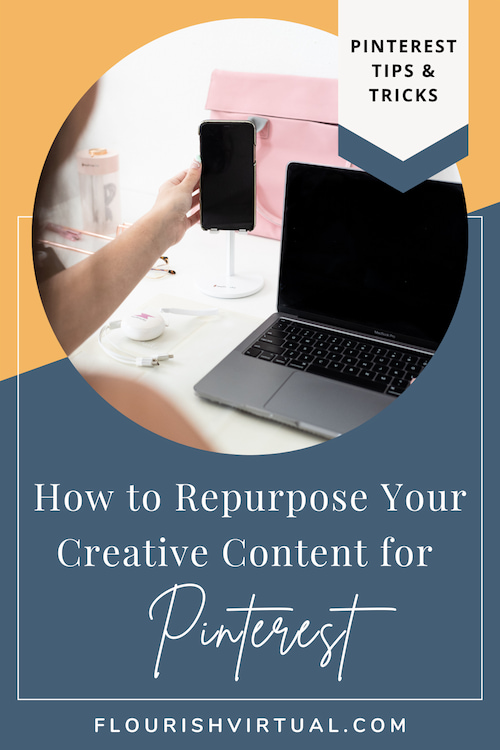 Hand holding a phone up to take a selfie in front of a laptop. Text overlay reads "how to repurpose your creative content for Pinterest."